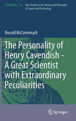 The Personality of Henry Cavendish - A Great Scientist with Extraordinary Peculiarities image number 0