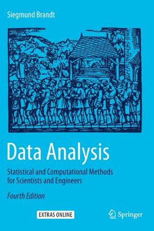 Data Analysis: Statistical and Computational Methods for Scientists and Engineers image number 0