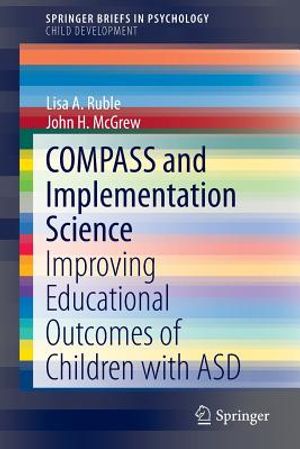 Compass and Implementation Science: Improving Educational Outcomes of Children with Asd image number 0