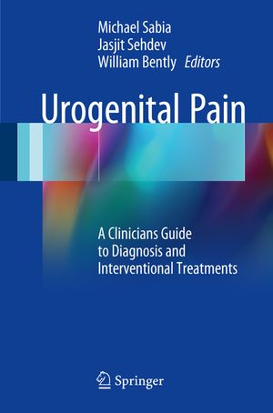 Urogenital Pain: A Clinicians Guide to Diagnosis and Interventional Treatments image number 0