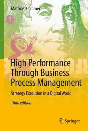 High Performance Through Business Process Management: Strategy Execution in a Digital World image number 0