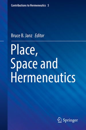 Place, Space and Hermeneutics image number 0