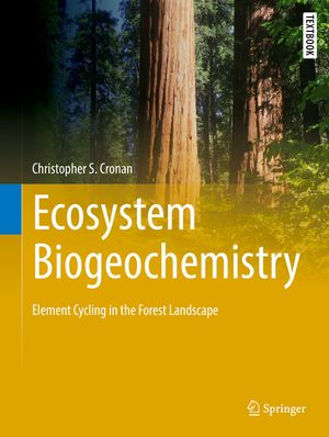 Ecosystem Biogeochemistry: Element Cycling in the Forest Landscape image number 0