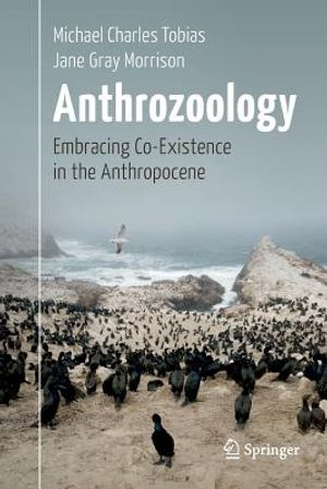 Anthrozoology: Embracing Co-Existence in the Anthropocene image number 0