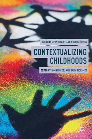 Contextualizing Childhoods: Growing Up in Europe and North America image number 0