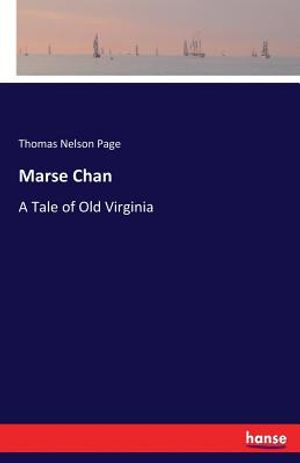 Marse Chan: A Tale of Old Virginia image number 0