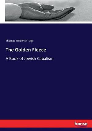 The Golden Fleece: A Book of Jewish Cabalism image number 0
