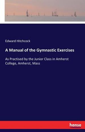 A Manual of the Gymnastic Exercises image number 0
