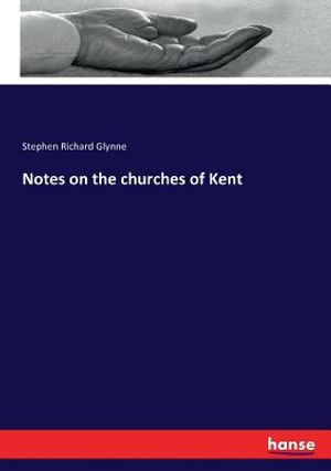 Notes on the churches of Kent image number 0