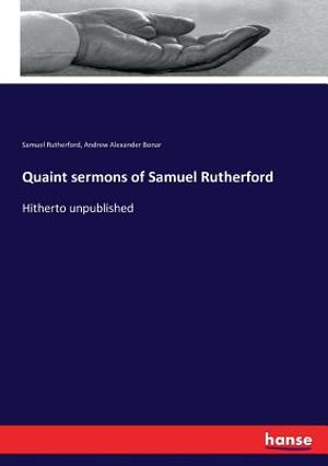 Quaint sermons of Samuel Rutherford image number 0