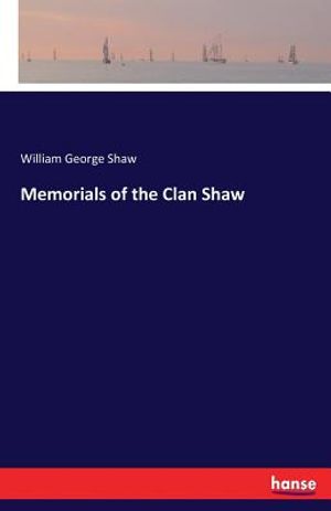 Memorials of the Clan Shaw image number 0