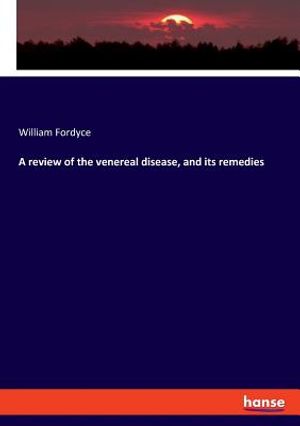 A review of the venereal disease, and its remedies image number 0