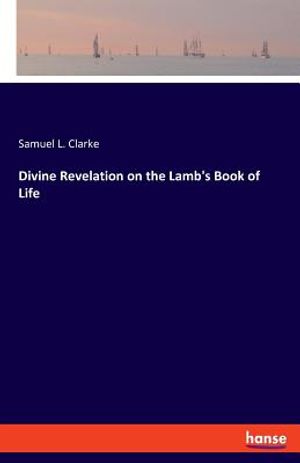 Divine Revelation on the Lamb's Book of Life image number 0