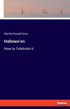 Hallowe'en: How to Celebrate It image number 0