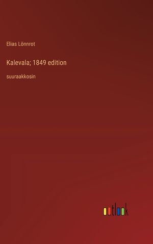 Kalevala; 1849 edition: suuraakkosin image number 0