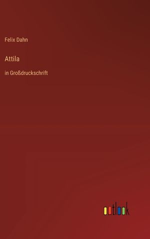Attila: in Gro&szlig;druckschrift image number 0