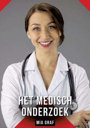 Het medisch onderzoek: Verhalen over expliciete seks voor volwassenen image number 0
