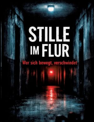 Stille im Flur: Wer sich bewegt, verschwindet image number 0