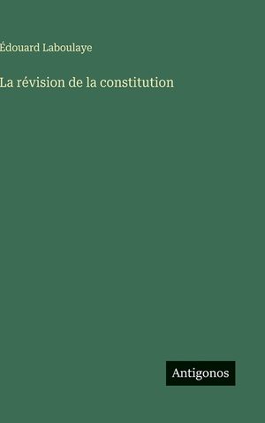 La r&eacute;vision de la constitution image number 0