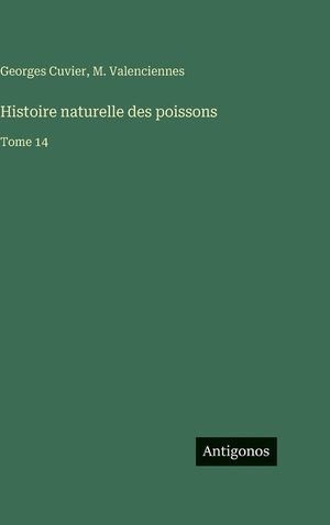 Histoire naturelle des poissons: Tome 14 image number 0