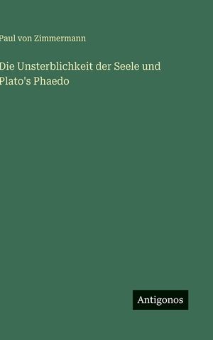 Die Unsterblichkeit der Seele und Plato's Phaedo image number 0