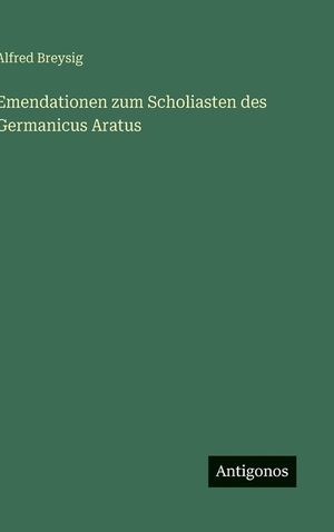 Emendationen zum Scholiasten des Germanicus Aratus image number 0