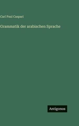 Grammatik der arabischen Sprache image number 0