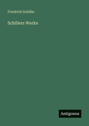 Schillers Werke image number 0