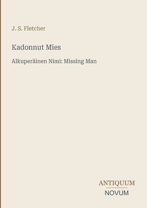 Kadonnut Mies: Alkuper&auml;inen Nimi: Missing Man image number 0