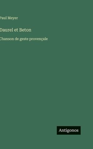 Daurel et Beton: Chanson de geste proven&ccedil;ale image number 0