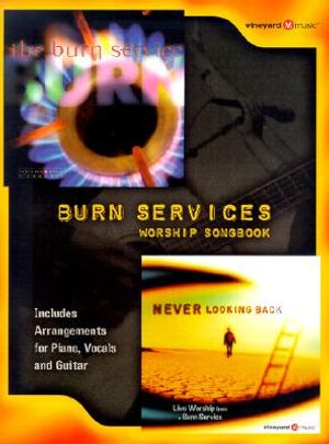 Never Looking Back: Live Worship from a Burn Service image number 0