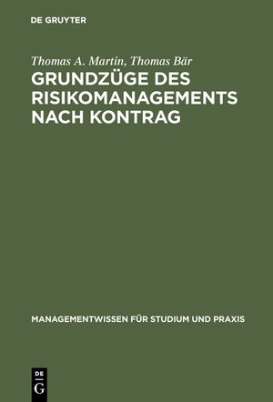 Grundz&uuml;ge des Risikomanagements nach KonTraG image number 0
