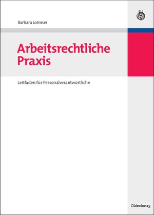 Arbeitsrechtliche Praxis: Leitfaden F&uuml;r Personalverantwortliche image number 0
