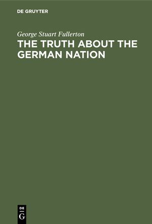 The truth about the german nation image number 0