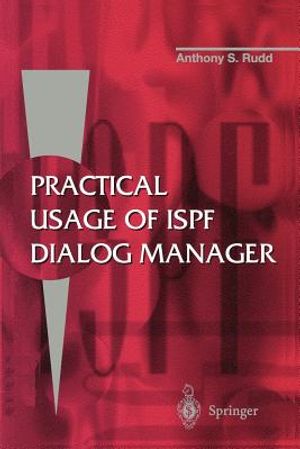 Practical Usage of ISPF Dialog Manager image number 0