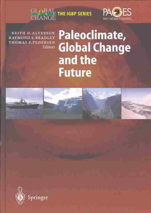 Paleoclimate, Global Change and the Future image number 0
