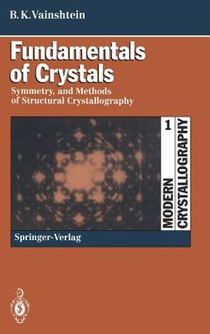 Fundamentals of Crystals: Symmetry, and Methods of Structural Crystallography image number 0