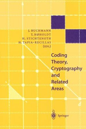 Coding Theory, Cryptography and Related Areas: Proceedings of an International Conference on Coding Theory, Cryptography and Related Areas, Held in Gu image number 0