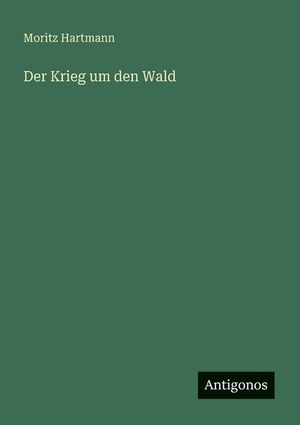 Der Krieg um den Wald image number 0