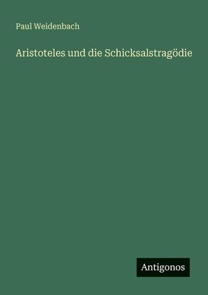 Aristoteles und die Schicksalstrag&ouml;die image number 0