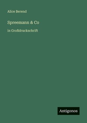 Spreemann & Co: in Gro&szlig;druckschrift image number 0