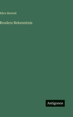 Bruders Bekenntnis image number 0