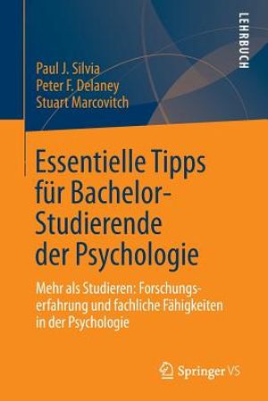 Essentielle Tipps F&uuml;r Bachelor-Studierende Der Psychologie: Mehr ALS Studieren: Forschungserfahrung Und Fachliche F&auml;higkeiten in Der Psychologie image number 0