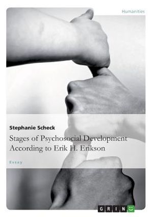 The Stages of Psychosocial DevelopmentAccording to Erik H. Erikson image number 0