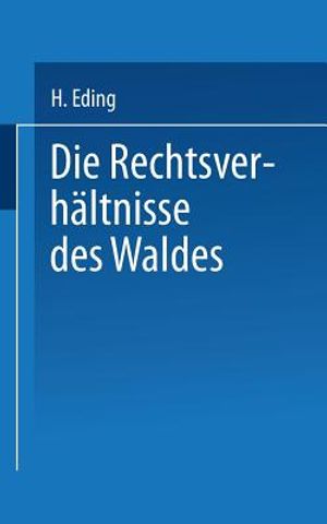 Die Rechtsverh&auml;ltnisse Des Waldes image number 0
