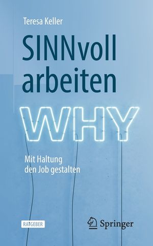 Sinnvoll Arbeiten: Mit Haltung Den Job Gestalten image number 0