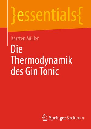 Die Thermodynamik Des Gin Tonic image number 0