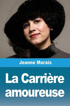 La Carri&egrave;re amoureuse image number 0