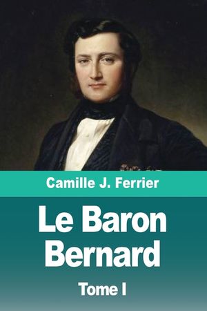Le Baron Bernard: Tome I: Castel d'Orgoyl image number 0