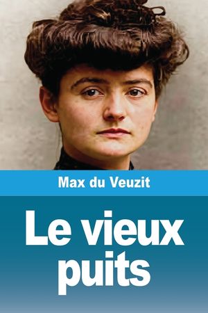 Le vieux puits image number 0